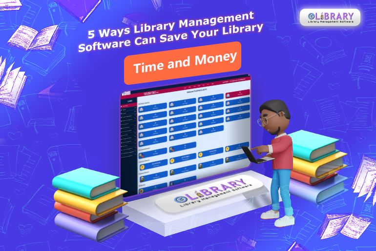 5 Ways Library Management Software Can Save Your Library Time and Money